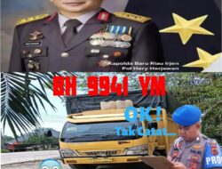Kapolda Riau Diminta Untuk Menangkap Mobil Truk Milik Nainggolan Diduga Pengangkut BBM ilegal dari Palembang