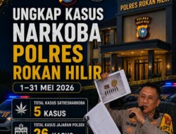 Polres Rokan Hilir Ungkap 31 Kasus Narkoba Selama Mei 2026, Kapolres: Komitmen Selamatkan Generasi Bangsa dari Bahaya Narkotika
