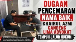 Khairul Azmi Gandeng lima advokat Firma Hukum Brother Dan Groups  Tempuh jalur hukum