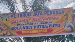 PT. TARULI JAYA PERKASA DUKUNG TURNAMEN VOLI KUD ANUGERAH, BUKTI KEPEDULIAN DUNIA USAHA BAGI MASYARAKAT